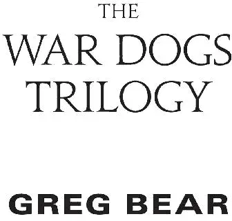 orbitbooksnet orbitshortfictioncom WAR DOGS DEDICATION This book is - фото 1