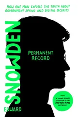 Эдвард Сноуден - Permanent Record (Young Readers Edition) - How One Man Exposed the Truth about Government Spying and Digital Security