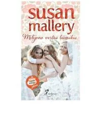 Сьюзен Мэллери - Milijono vertas laimikis