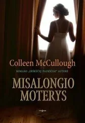 Колин Маккалоу - Misalongio moterys