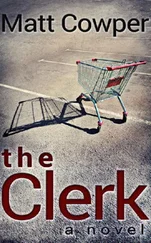 Matt Cowper - The Clerk