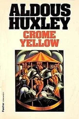 Aldous Huxley - Crome Yellow