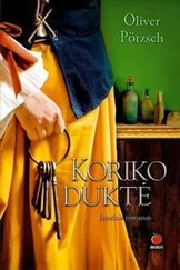 Оливер Пётч - Koriko duktė