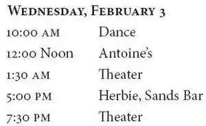 Two performances every Wednesday and Saturday Moore said Whos Antoine - фото 4