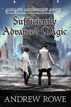 Andrew Rowe Sufficiently Advanced Magic обложка книги