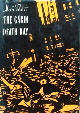 Алексей Николаевич Толстой The Garin Death Ray