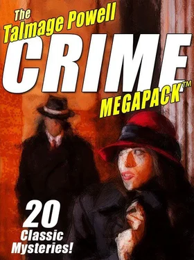 Тэлмидж Пауэлл The Talmage Powell Crime MEGAPACK™: 20 Classic Mysteries! обложка книги