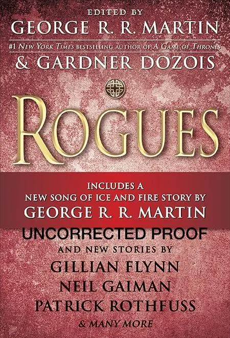 Introduction EVERYBODY LOVES A ROGUE by George R R Martin though - фото 1