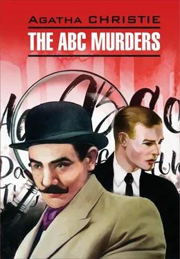 Агата Кристи The A B C Murders / Убийство по алфавиту. Книга для чтения на английском языке обложка книги