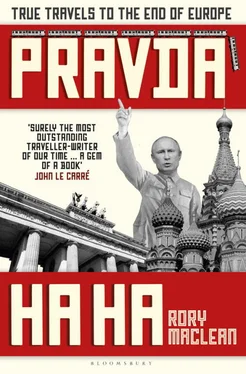 Rory MacLean Pravda Ha Ha: True Travels to the End of Europe обложка книги