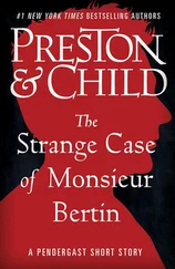 Lincoln Child - The Strange Case of Monsieur Bertin