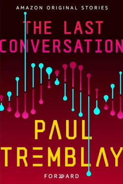 Пол Тремблэй The Last Conversation обложка книги