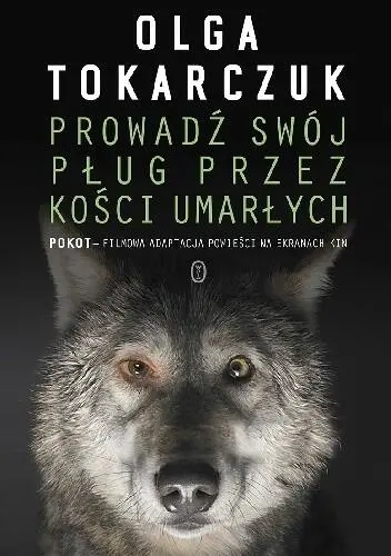 Prowadź Swój Pług Przez Kości Umarłych 2009 с использованием перевода на - фото 1