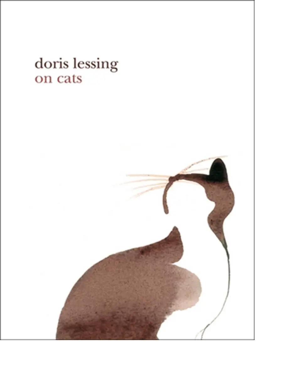 Doris Lessing On Cats Contents Particularly Cats chapter one chapter - фото 1