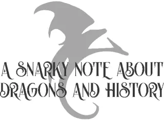 This is a work of fantasy fiction surrounded withand drowned inhistory Much - фото 36