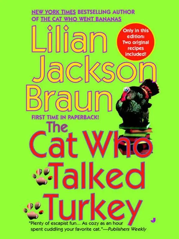 The Cat Who Talked Turkey - фото 19