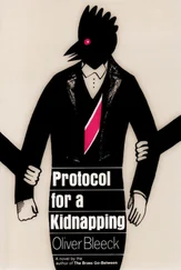 Оливер Блик - Protocol for a Kidnapping