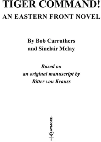 CHAPTER 1 ROSTOV Panzer rollen SSHauptsturmführer Hans von Schroif - фото 1