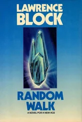 Лоуренс Блок - Random Walk - A Novel for a New Age