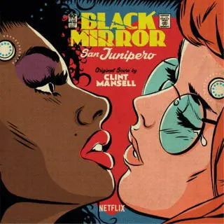 The cover artwork for the San Junipero soundtrack by artist Billy Butcher - фото 127