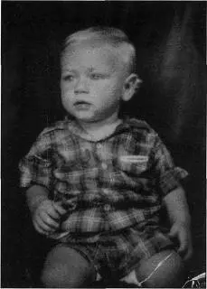 Pisspoor protoplasm Bill Suff eight months old See Chapter 16 Bill in - фото 23