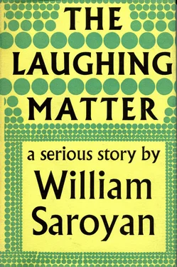 William Saroyan The Laughing Matter обложка книги