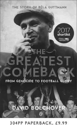 Before Pep Guardiola and before José Mourinho there was Béla Guttmann the - фото 32