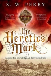 S. PERRY - The Heretic’s Mark