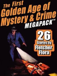 Fletcher Flora - The First Golden Age of Mystery &amp; Crime MEGAPACK™ - 26 Stories by Fletcher Flora