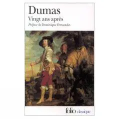 Alexandre Dumas VINGT ANS APRÈS I Le fantôme de Richelieu Dans une - фото 1