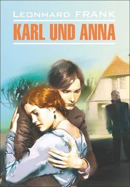 Леонгард Франк Karl uno Anna / Карл и Анна. Книга для чтения на немецком языке обложка книги