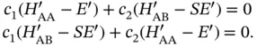 This equation system has a nontrivial solution when the determinant of the - фото 284