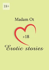 Madam Ot - Erotic stories