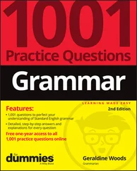 Geraldine Woods - Grammar - 1001 Practice Questions For Dummies (+ Free Online Practice)