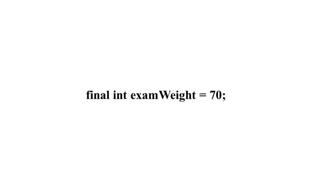 Например если examWeight была объявлена как финальная компилятор будет - фото 49
