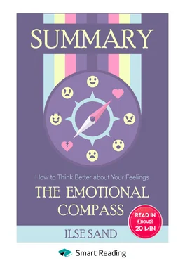 Smart Reading Summary: The Emotional Compass. How to Think Better about Your Feelings. Ilse Sand обложка книги