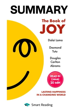 Smart Reading Summary: The Book of Joy. Dalai Lama, Desmond Tutu, Douglas Carlton Abrams обложка книги