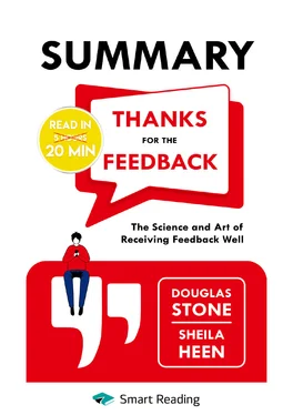 Smart Reading Summary: Thanks for the Feedback. The Science and Art of Receiving Feedback Well. Douglas Stone, Sheila Heen обложка книги