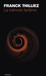 Franck Thilliez - La mémoire fantôme