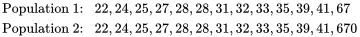 These two populations are identical except for their largest values 67 and - фото 21