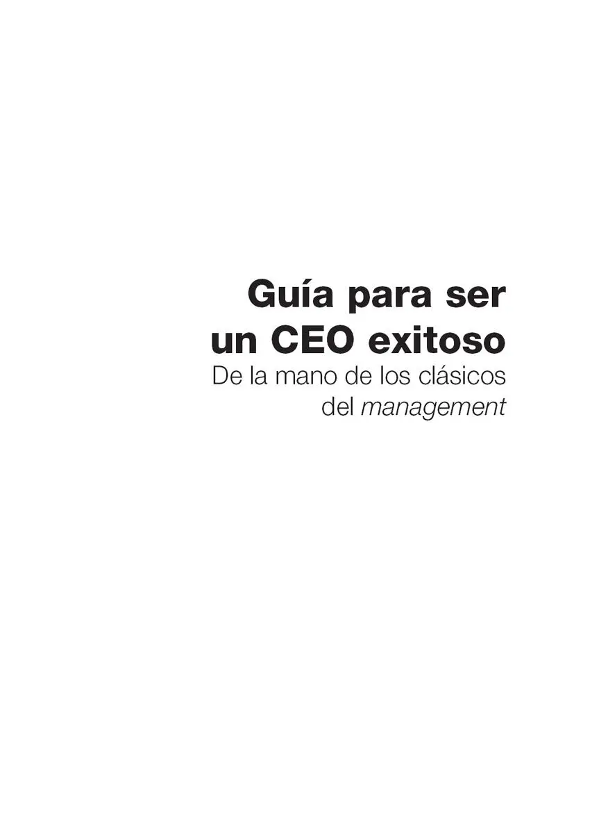 Gómez Osorio Jorge Iván autor Guía para ser un CEO exitoso De la mano de los - фото 2