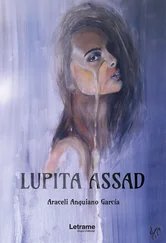 Araceli Anguiano García - Lupita Assad