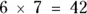 you start at 6 and multiply by 7 which brings you to 42 The inverse - фото 563