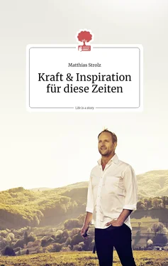 Matthias Strolz Kraft und Inspiration für diese Zeiten. Life is a story - story.one обложка книги