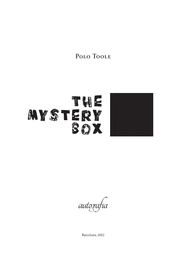 The mystery box Polo Toole ISBN 9788419300973 1ª edición marzo de 2022 - фото 2
