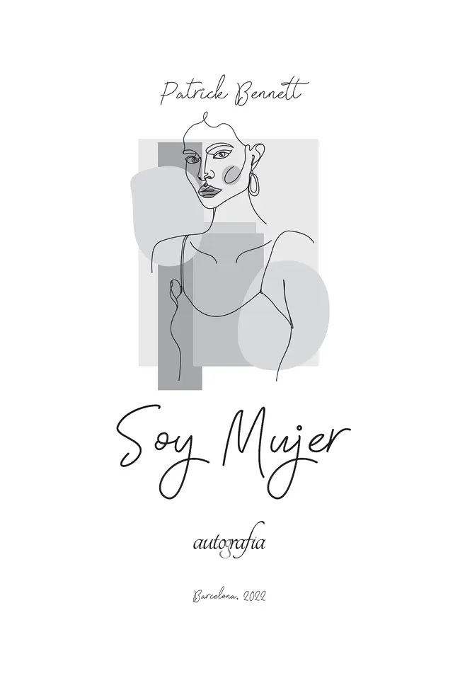 Soy Mujer Patrick Bennett ISBN 9788419367051 1ª edición marzo de 2022 - фото 2