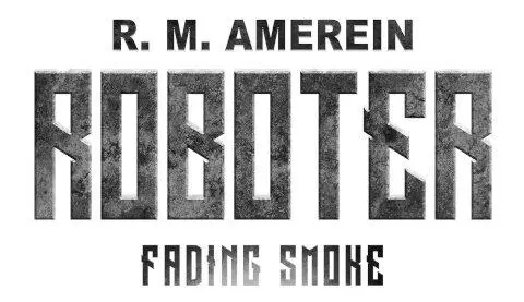 Roboter Fading Smoke - изображение 1