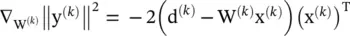 and defining Δ W k W k 1 W kand Tto be the transpose operation - фото 297