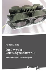 Rudolf Zölde - Die Impuls-Leistungselektronik