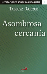 Tadeusz Dajczer - Asombrosa cercanía